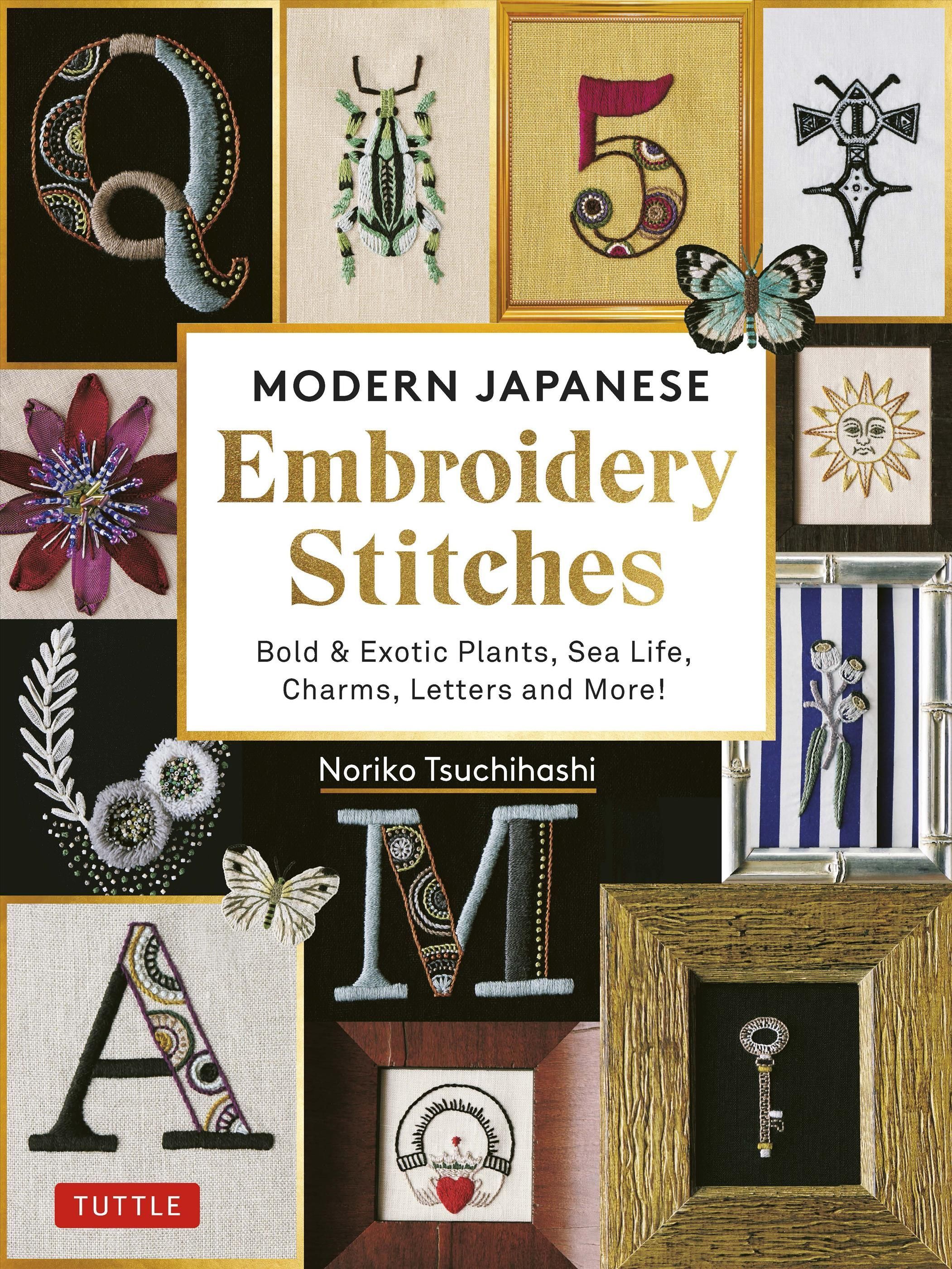 Modern Japanese Embroidery Stitches By Noriko Tsuchihashi (Hardback)