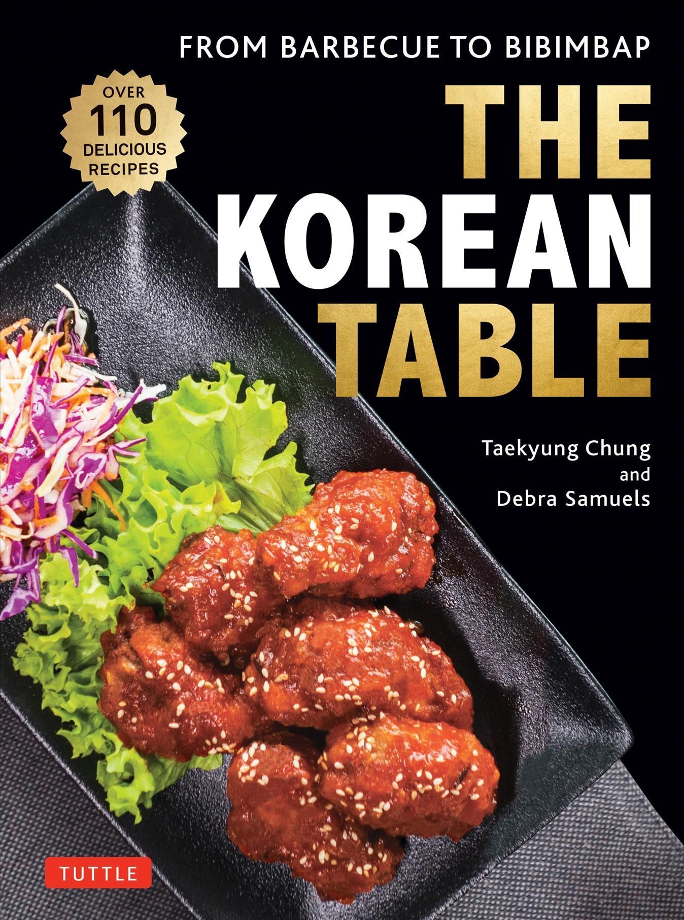 The Korean Table By Taekyung Chung, Debra Samuels 9780804855525