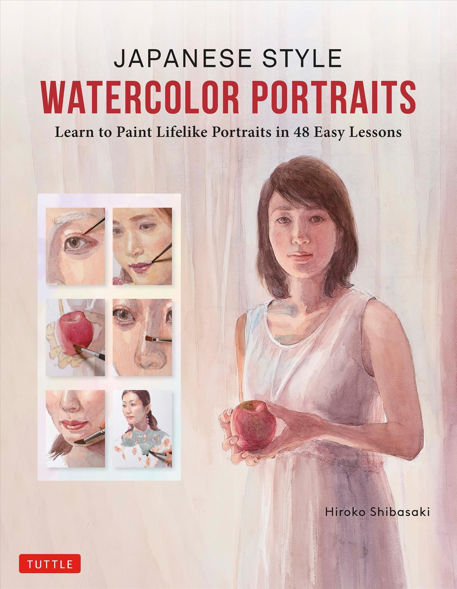 Japanese Style Watercolor Portraits By Hiroko Shibasaki 9780804855723