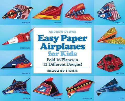 Easy Paper Airplanes for Kids Kit By Andrew Dewar 9780804856300 (Kit)