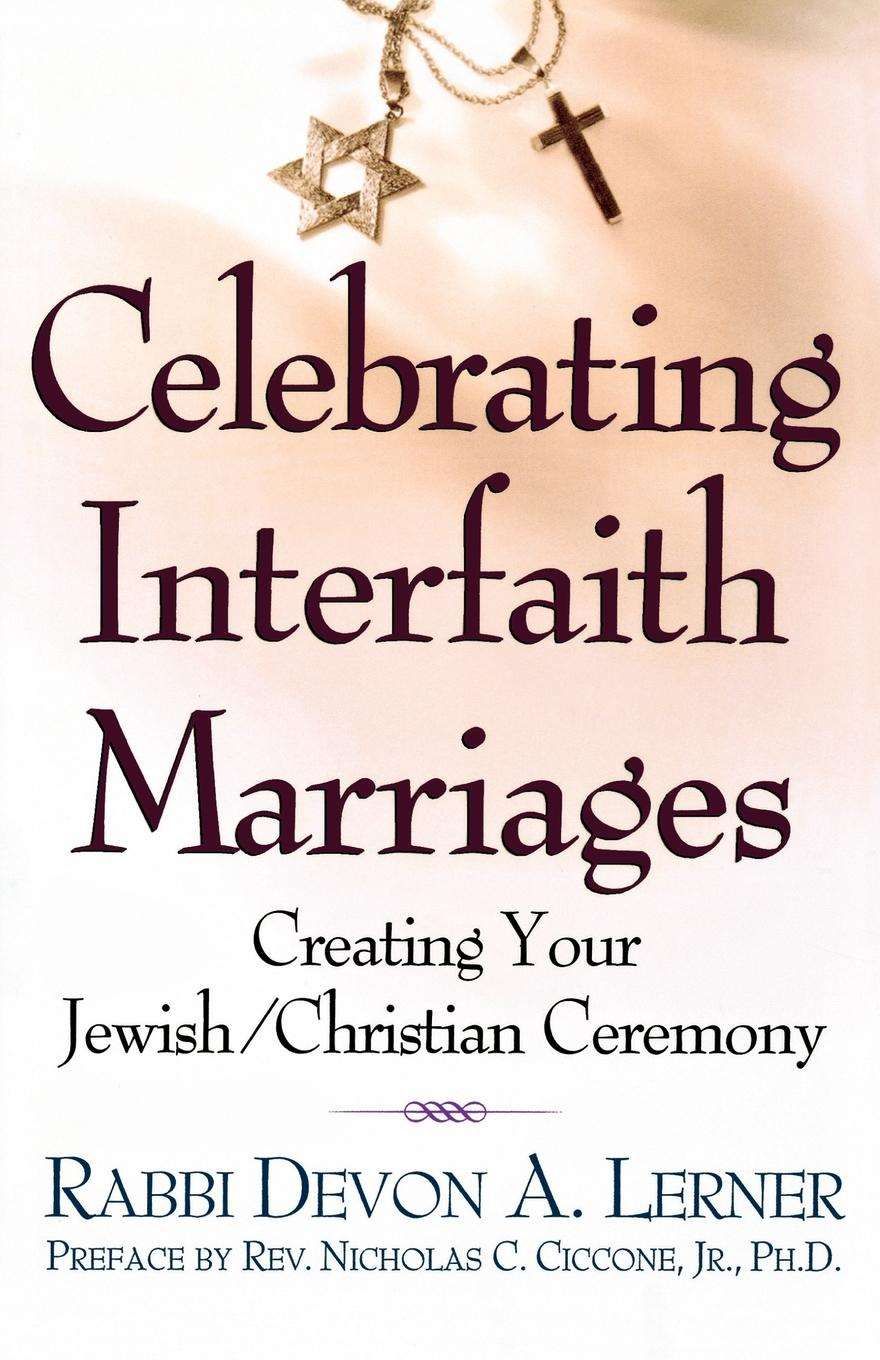 Celebrating Interfaith Marriages By Devon A. Lerner 9780805060836