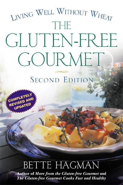 GLUTEN-FREE GOURMET REVISED ED By HAGMAN, BETTE 9780805064841