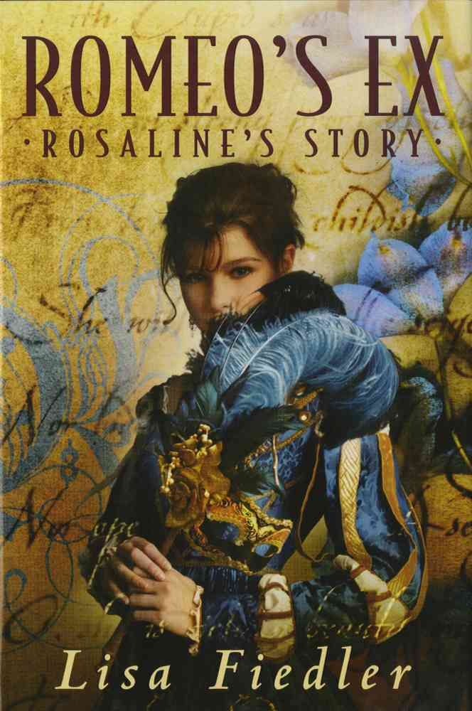 Romeo's Ex By Lisa Fiedler 9780805097436 (Paperback)
