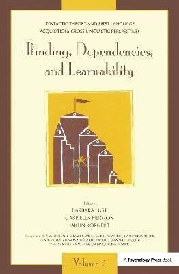 Syntactic Theory and First Language Acquisition: Cross-linguistic Perspectives -- Volume 1: Heads, Projections, and Learnability -- Volume 2: ...