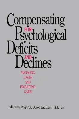 Compensating for Psychological Deficits and Declines 9780805815597