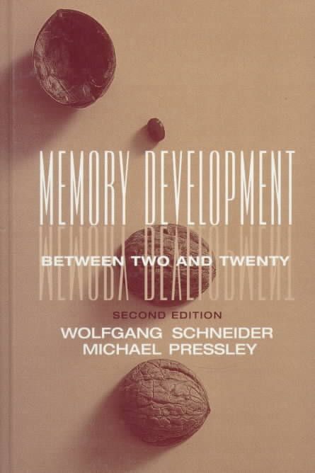 Memory Development Between Two and Twenty By Schneider, Wolfgang