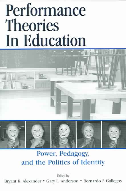 Performance Theories in Education 9780805848212 (Paperback)
