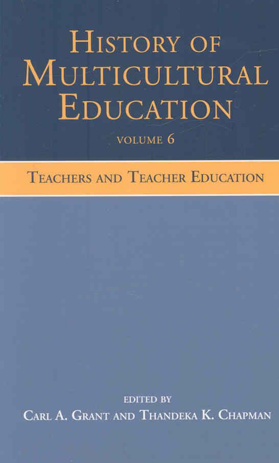 History of Multicultural Education 9780805854497 (Hardback)