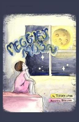 Meggie's Moon By Jordan Layne 9780805978209 (Paperback)