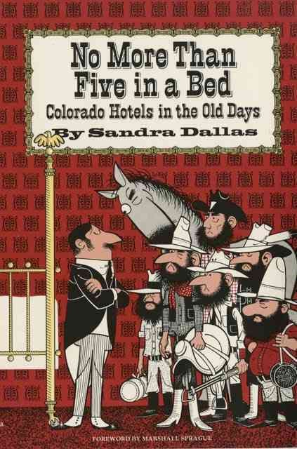 No More Than Five in a Bed By Sandra Dallas 9780806118710 (Paperback)