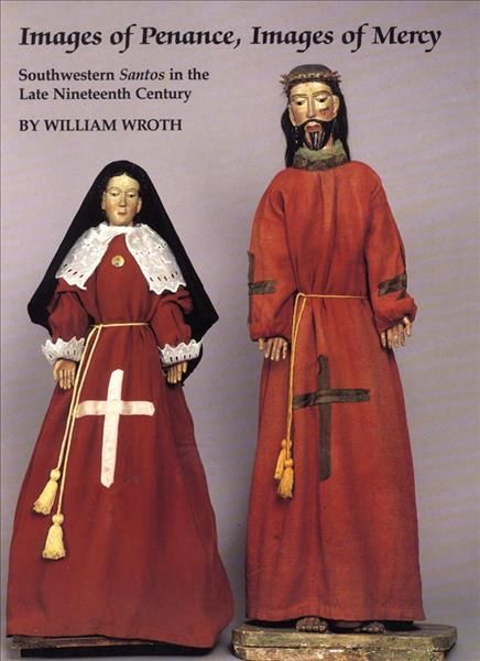 Images of Penance, Images of Mercy By William Wroth 9780806123264
