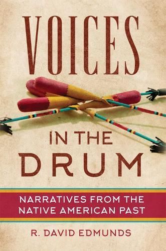 Voices in the Drum By R. David Edmunds 9780806192765 (Hardback)