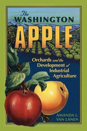 The Washington Apple Volume 7 By Amanda L. Van Lanen 9780806193984