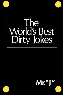 The World's Best Dirty Jokes By Citadel Press 9780806507026
