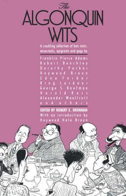 The Algonquin Wits By Drennen, Robert E. 9780806509471 (Paperback)