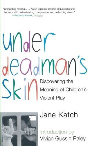Under Deadman's Skin By Jane Katch 9780807031292 (Paperback)