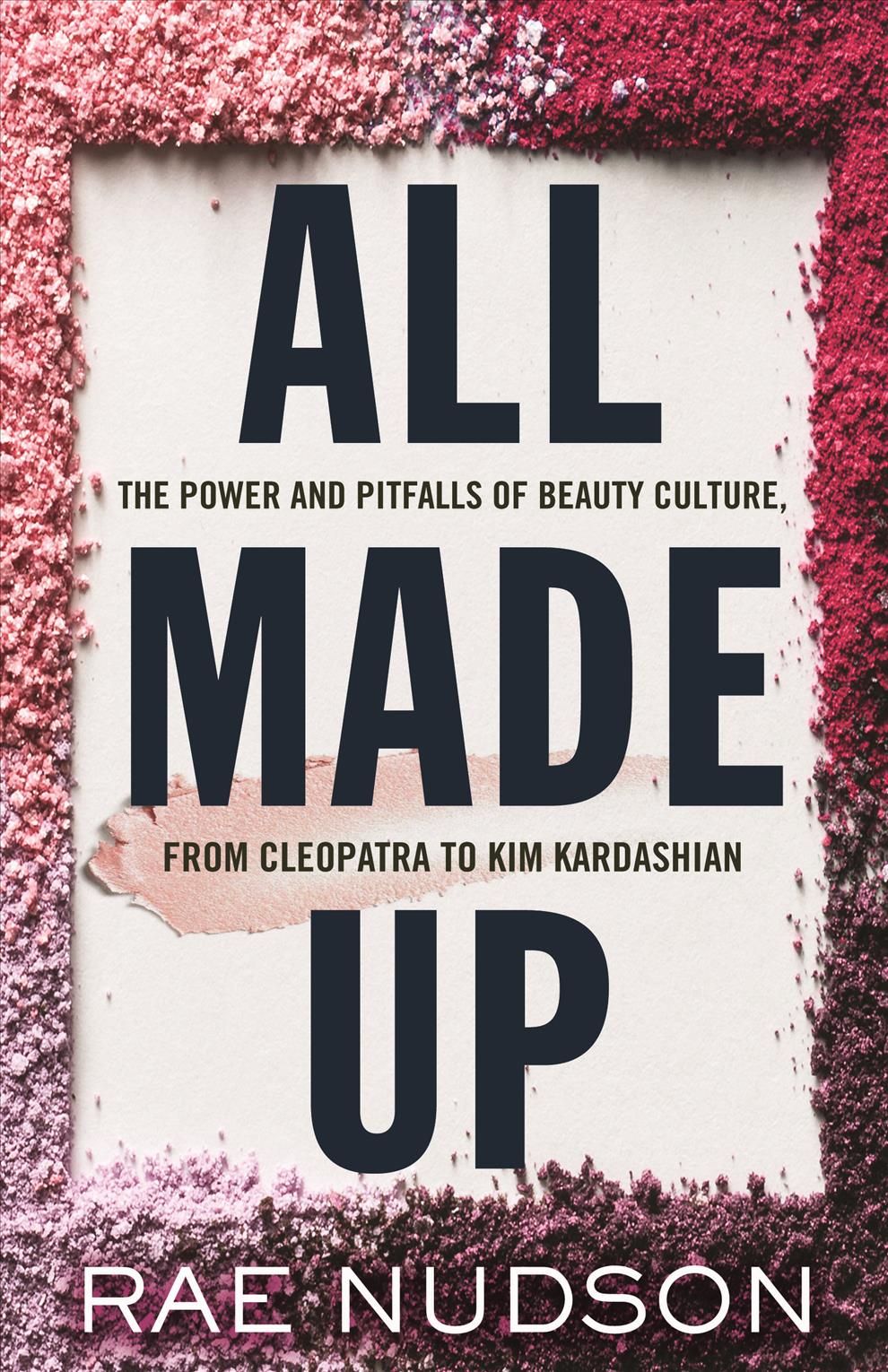 All Made Up By Rae Nudson 9780807059685 (Hardback)