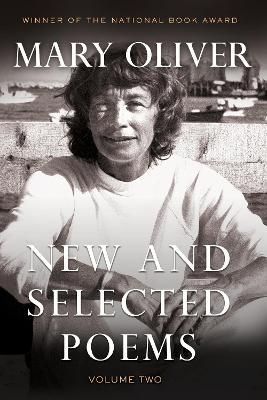New and Selected Poems, Volume Two By Mary Oliver 9780807068878