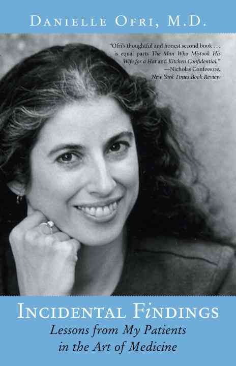 Incidental Findings By Danielle Ofri 9780807072677 (Paperback)