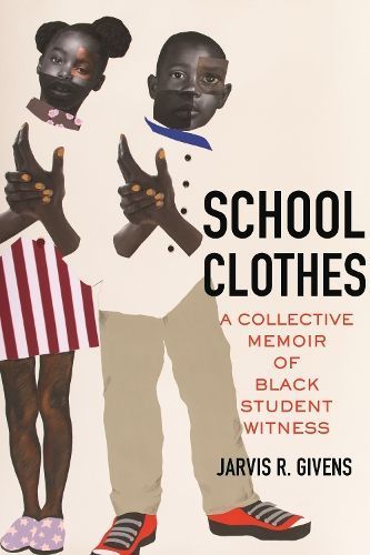 School Clothes By Jarvis R. Givens 9780807093320 (Paperback)