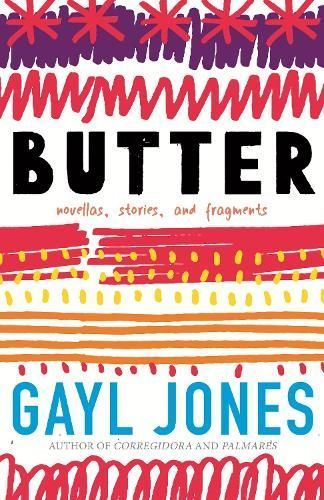 Butter By Gayl Jones 9780807093368 (Paperback)