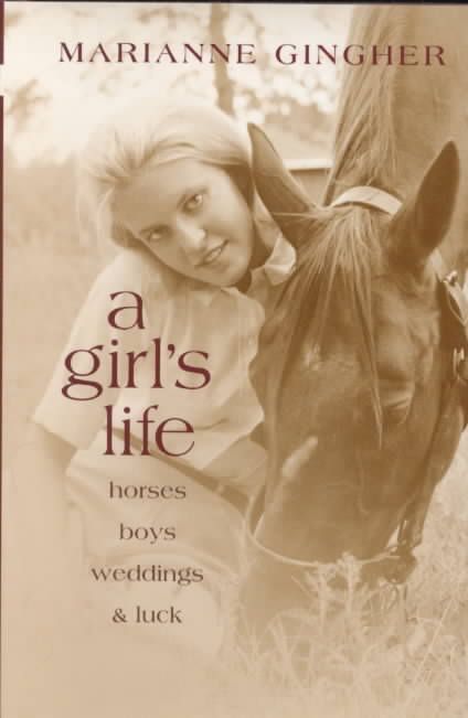 A Girl's Life By Marianne Gingher 9780807126851 (Hardback)