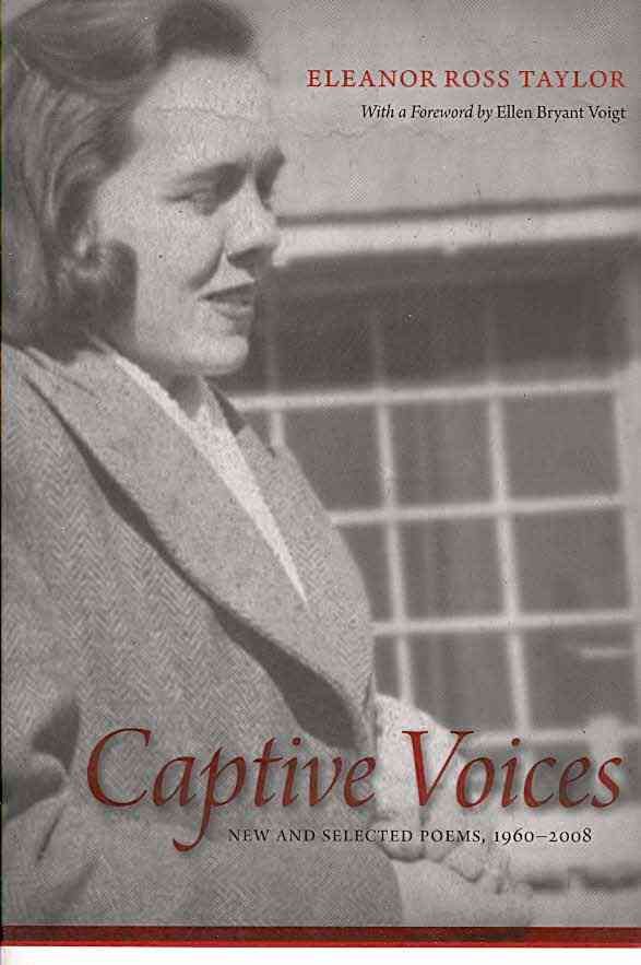 Captive Voices: New and Selected Poems, 1960-2008 9780807134122