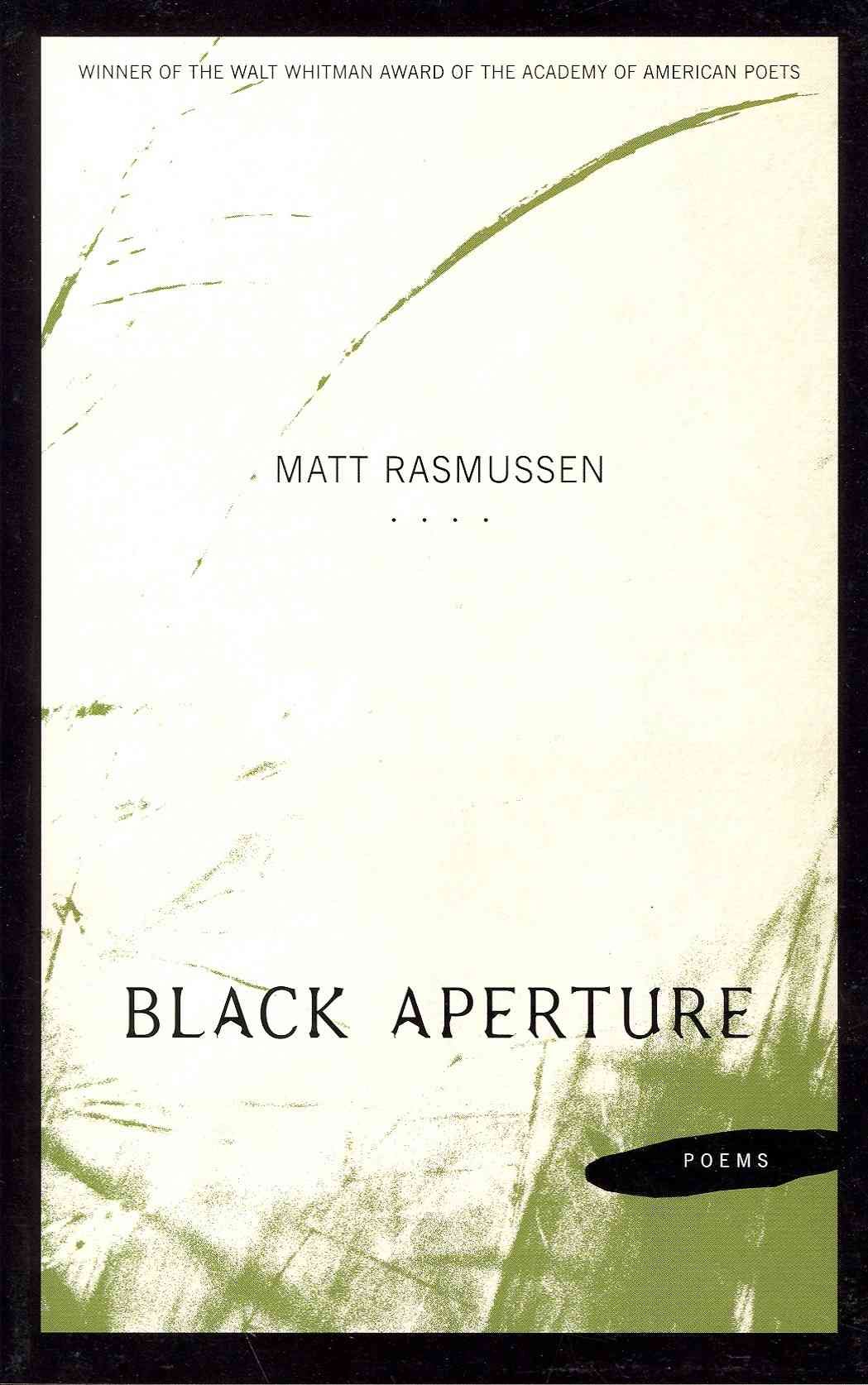 Black Aperture By Rasmussen, Matt 9780807150863 (Paperback)
