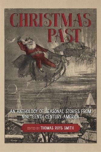 Christmas Past By Thomas Ruys Smith (editor) 9780807176085 (Hardback)