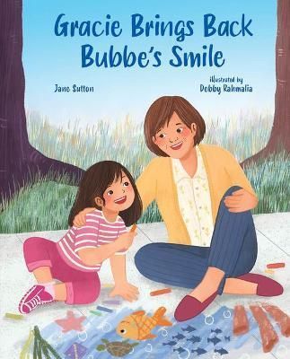 Gracie Brings Back Bubbe's Smile 9780807510230 (Hardback)
