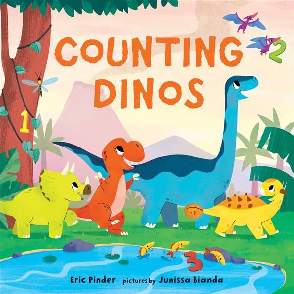 Counting Dinos By Eric Pinder (author), Junissa Bianda (artist)