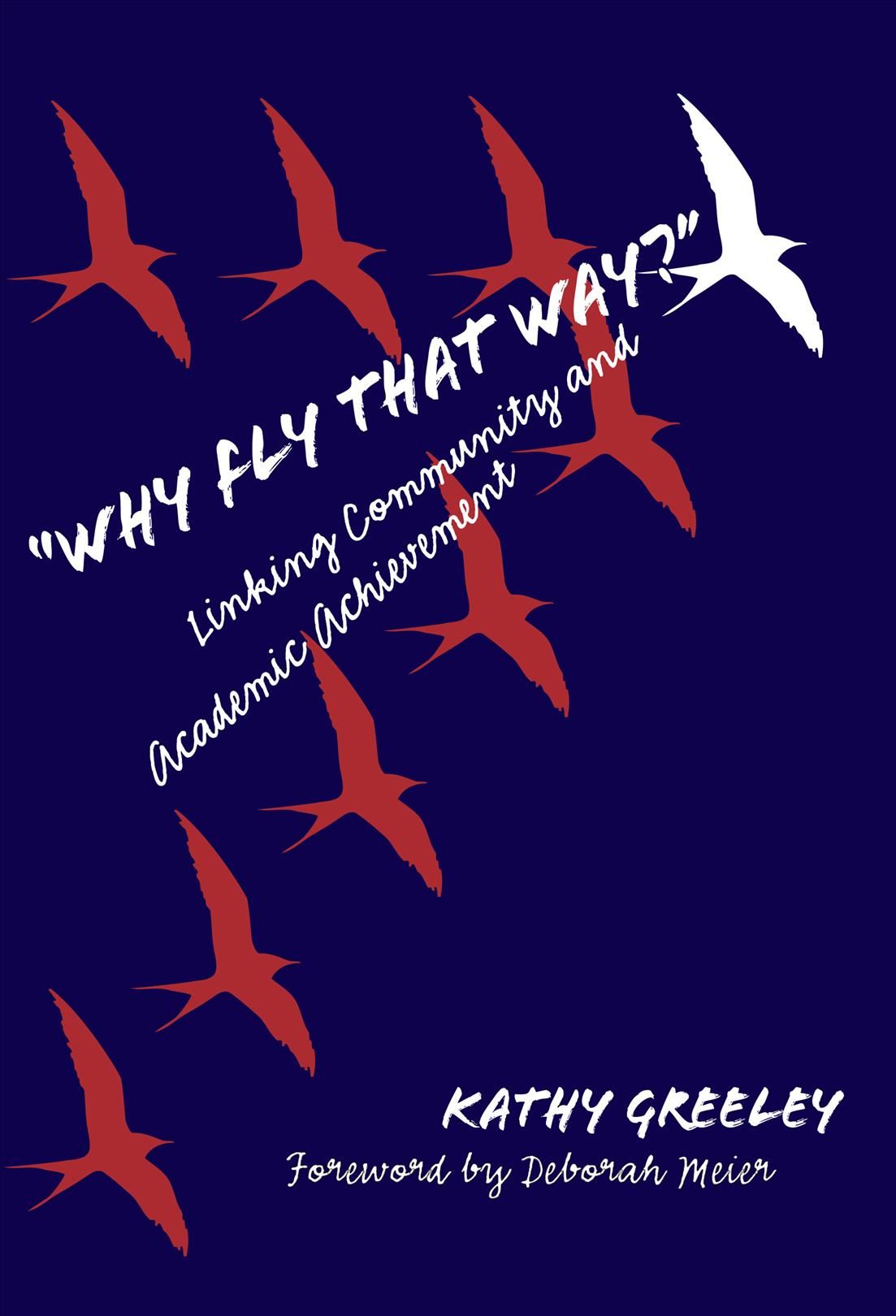 "Why Fly That Way?" By Kathy Greeley 9780807739808 (Paperback)