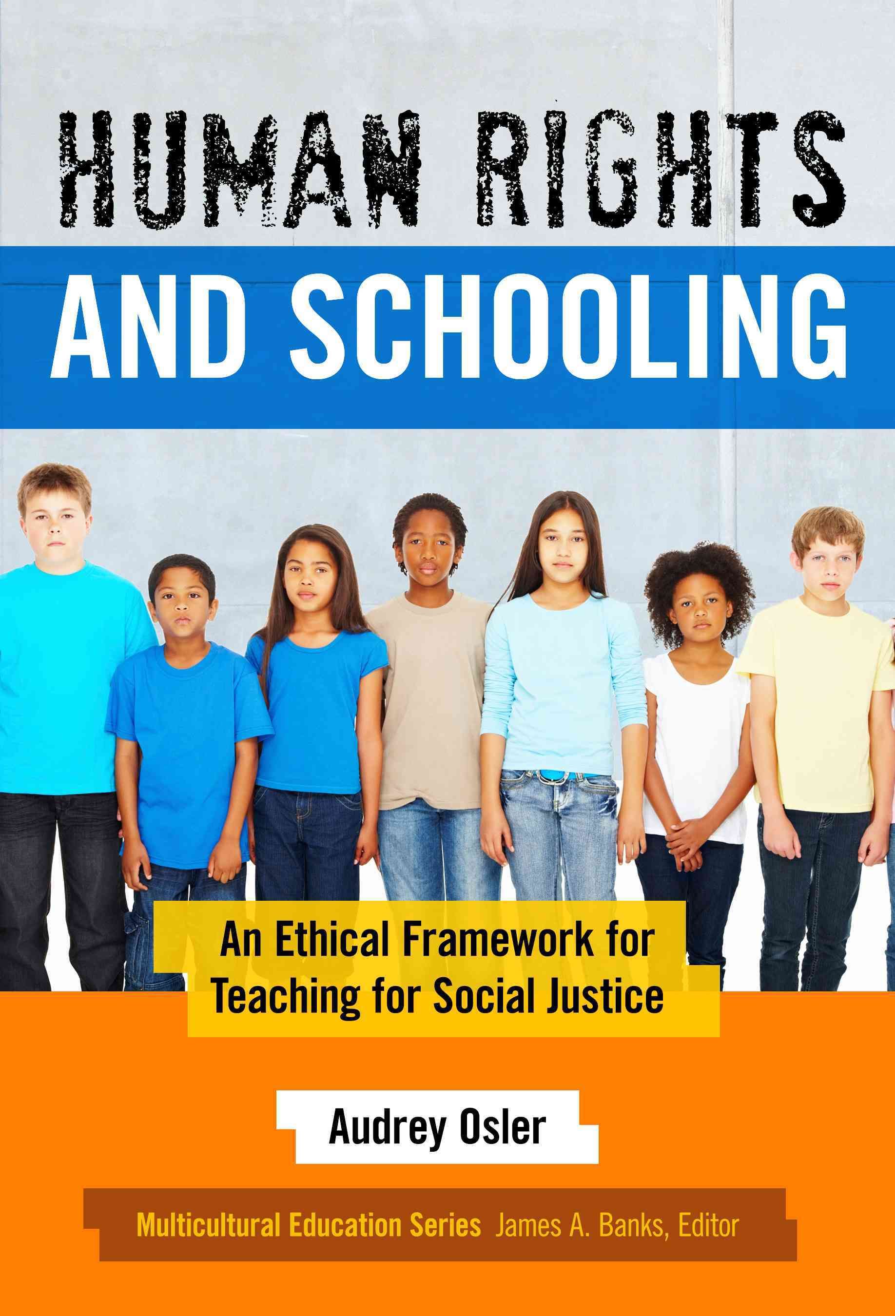 Human Rights and Schooling By Audrey Osler 9780807756768 (Paperback)