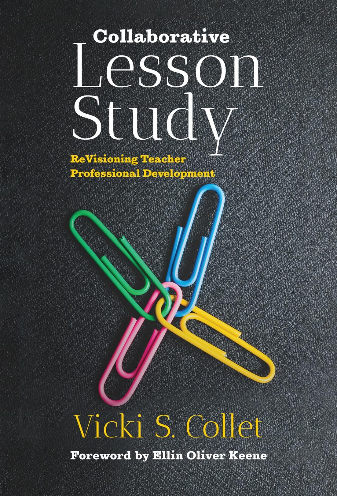 Collaborative Lesson Study By Vicki Collet 9780807763070 (Paperback)