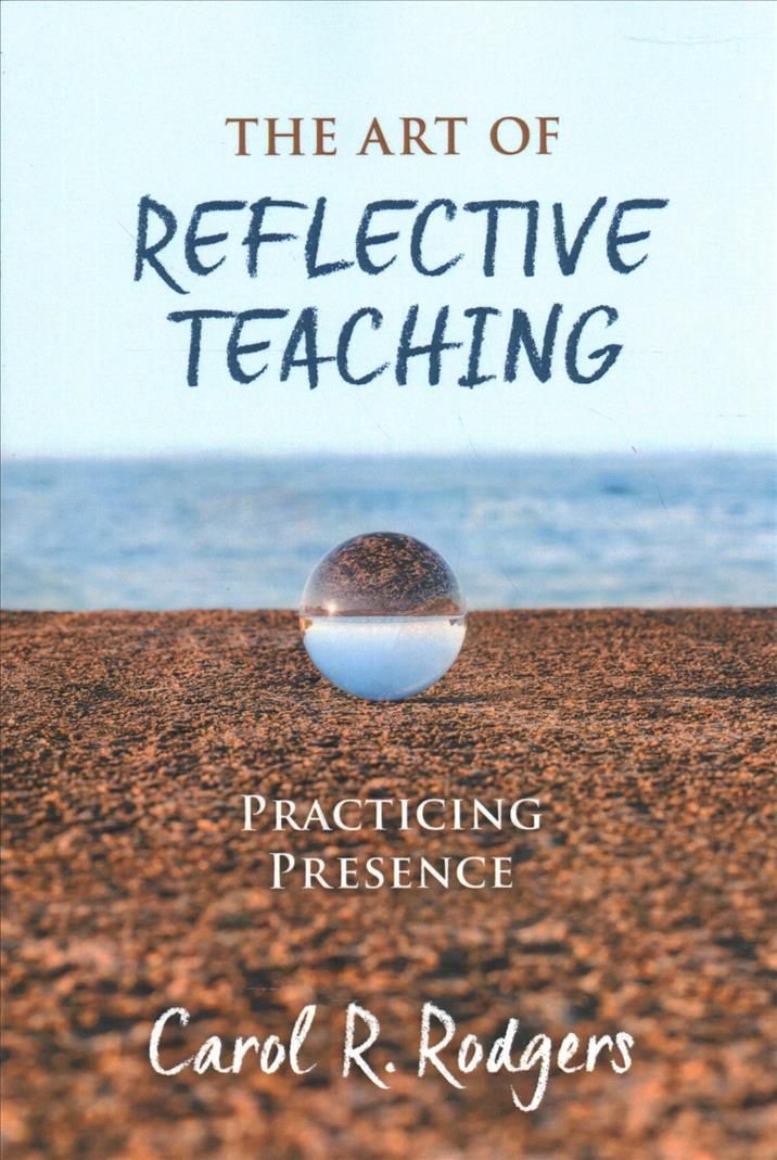 The Art of Reflective Teaching 9780807763643 (Paperback)