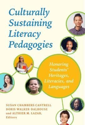 Culturally Sustaining Literacy Pedagogies 9780807767023 (Paperback)