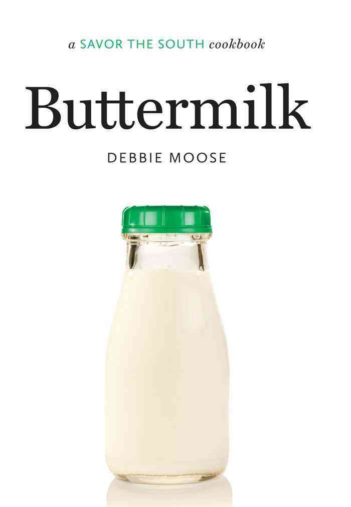 Buttermilk By Debbie Moose 9780807835784 (Hardback)