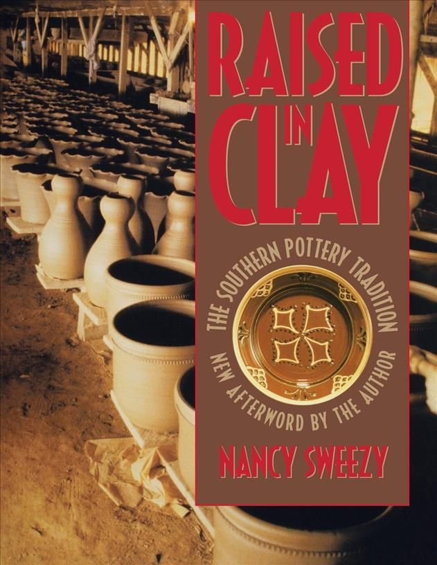 Raised in Clay By Nancy Sweezy 9780807844816 (Paperback)