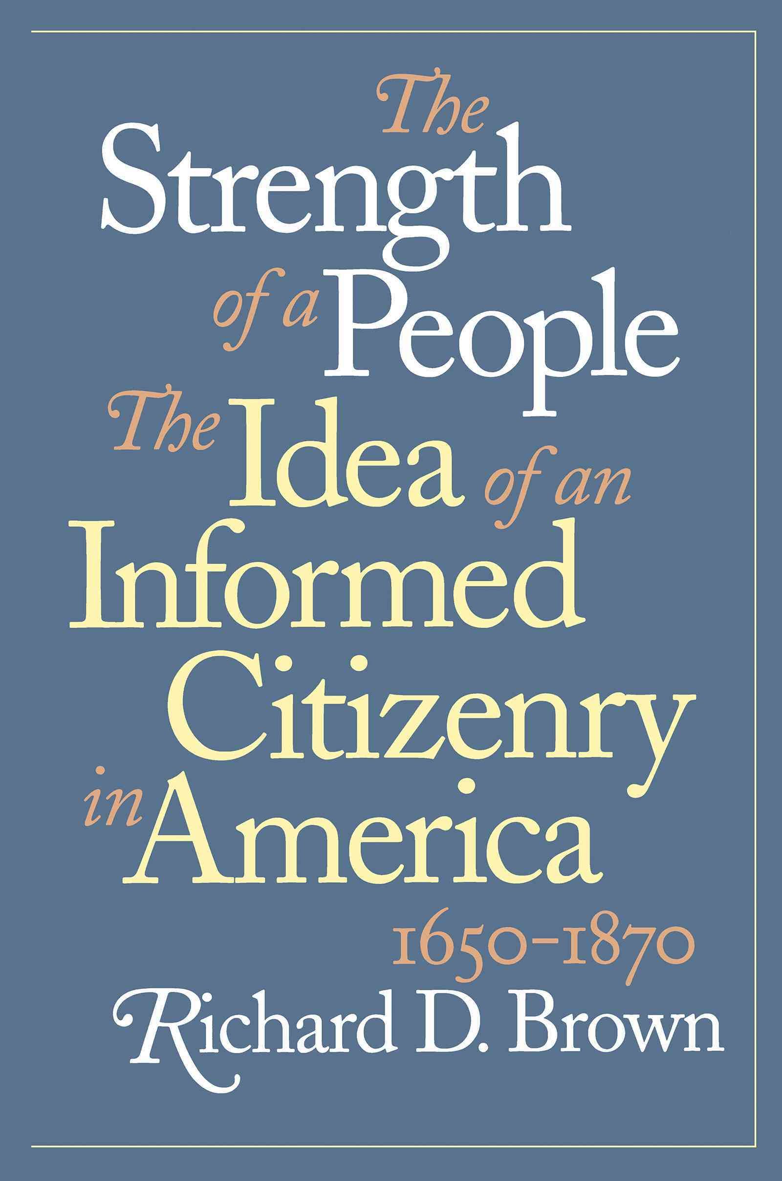 The Strength of a People By Richard D. Brown 9780807846636 (Paperback)