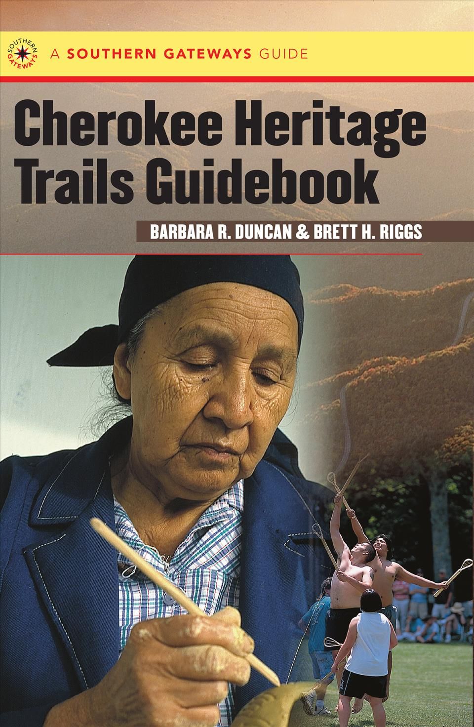 Cherokee Heritage Trails Guidebook 9780807854570 (Paperback)
