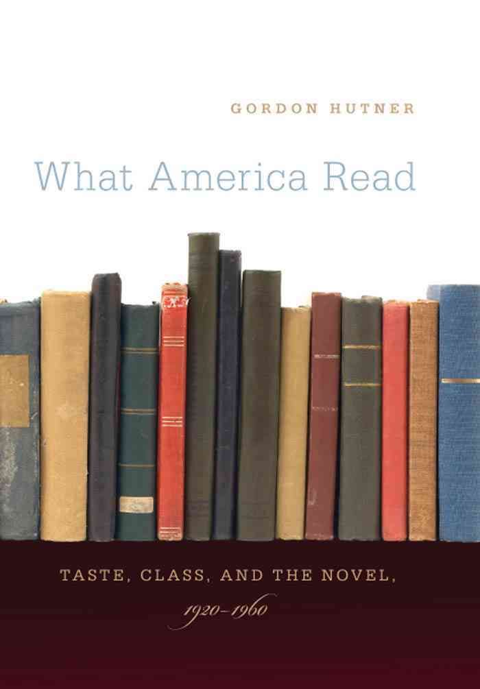 What America Read By Gordon Hutner 9780807872123 (Paperback)