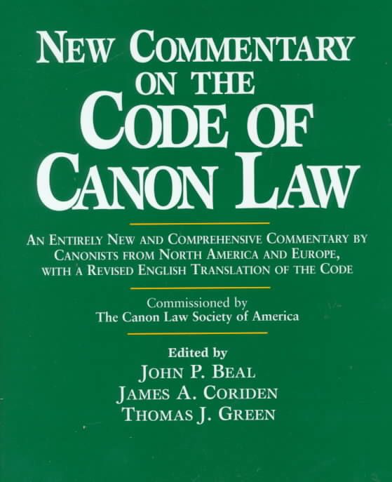 New Commentary on the Code of Canon Law By John P. Beal 9780809105021