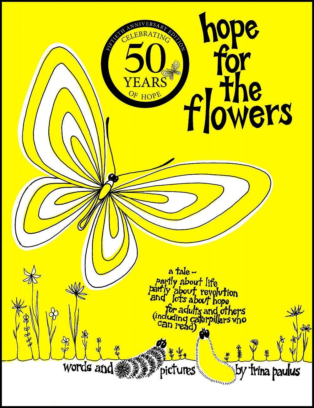 Hope for the Flowers By Trina Paulus 9780809117543 (Paperback)