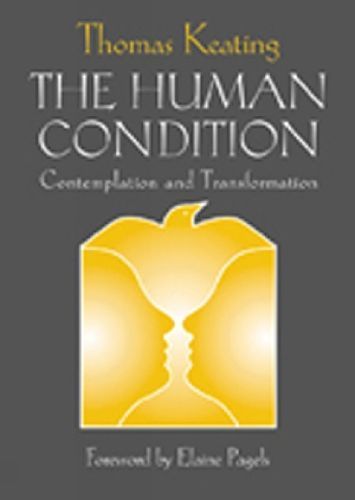 The Human Condition By Thomas Keating 9780809138821 (Paperback)