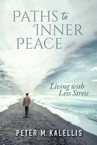 Paths to Inner Peace By Peter M. Kalellis 9780809153572 (Paperback)