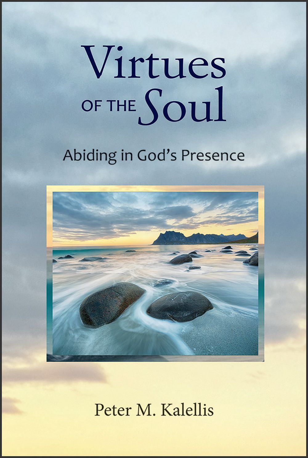 Virtues of the Soul By Peter M. Kalellis 9780809155866 (Paperback)