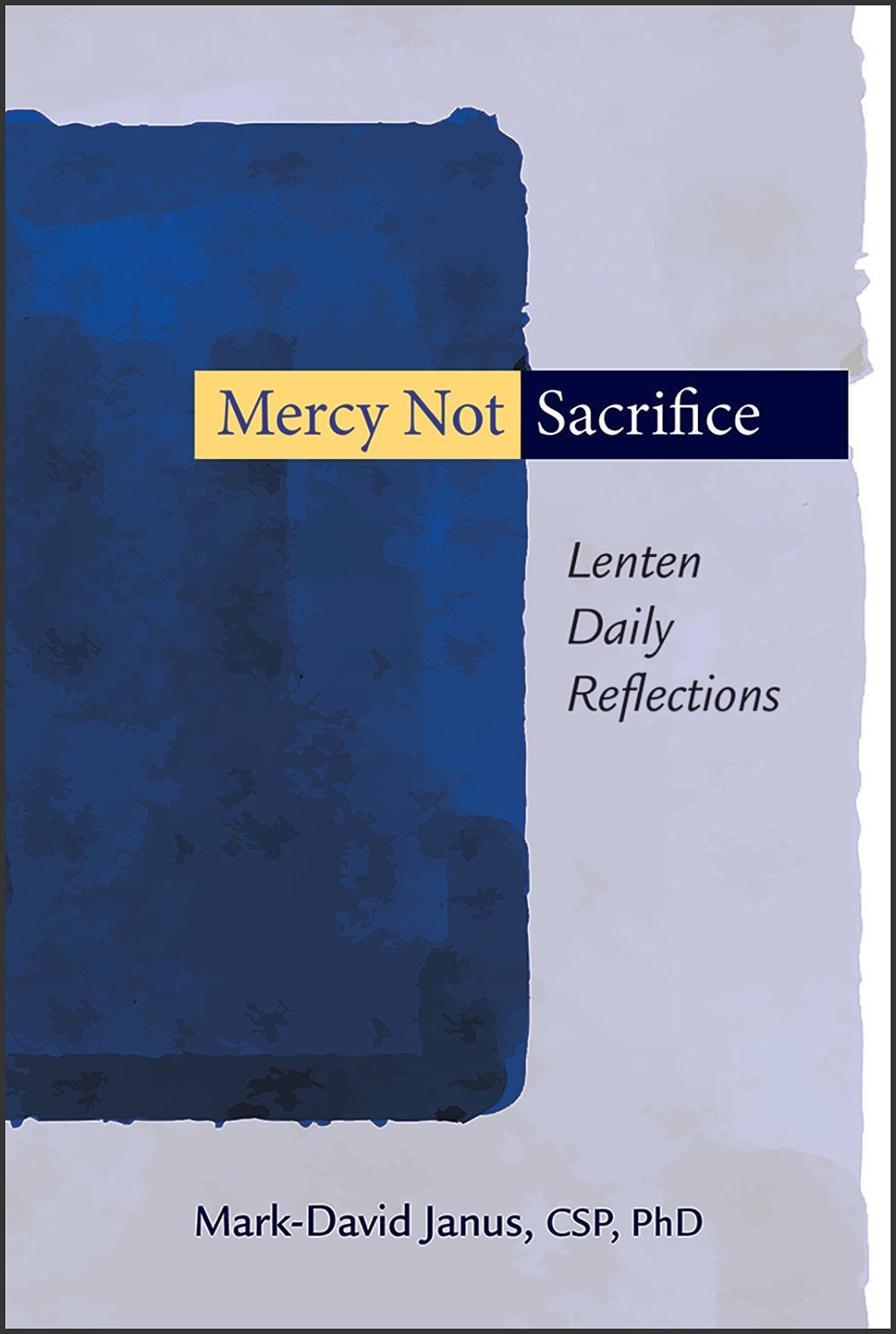 Mercy Not Sacrifice By Mark-David Janus CSP 9780809156573 (Paperback)