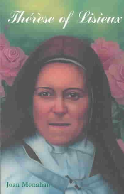 Thérèse of Lisieux By Joan Monahan 9780809167104 (Paperback)