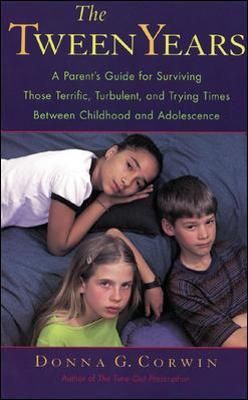 The Tween Years By Donna G. Corwin 9780809229956 (Paperback)