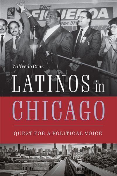 Latinos in Chicago By Wilfredo Cruz 9780809338832 (Paperback)